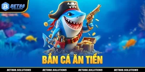 bắn cá ăn tiền